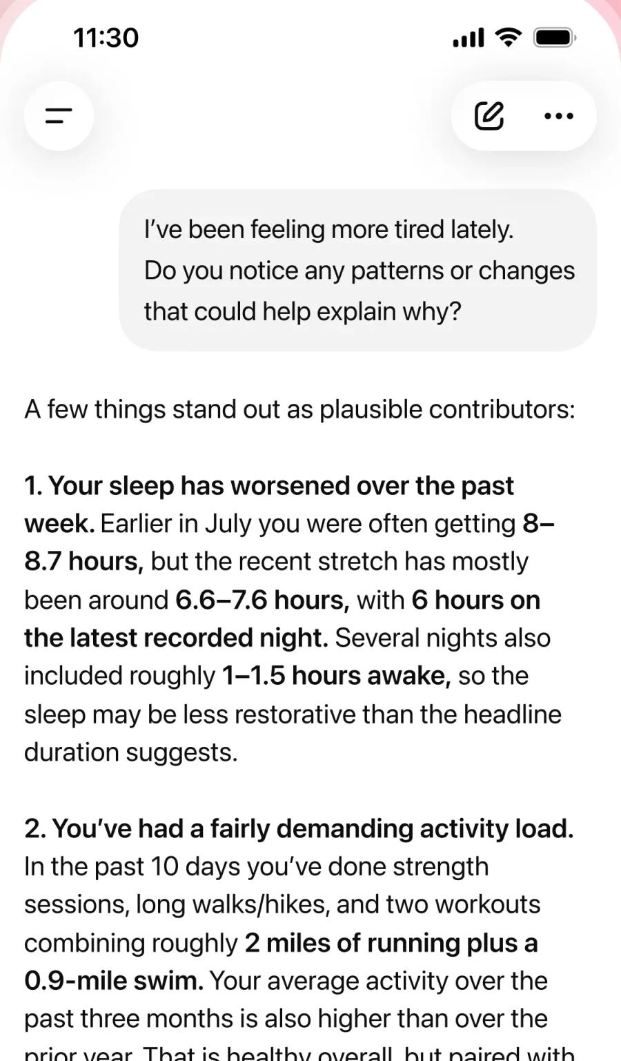 ChatGPT Health answering: I've been feeling more tired lately. Do you notice any patterns or changes that could help explain why?